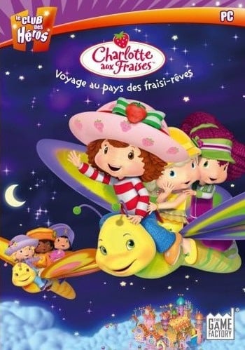 Image de Charlotte aux Fraises : Voyage au Pays des Fraisi-Reves