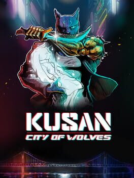 Image de Kusan: City of Wolves