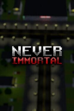 Image de Never Immortal