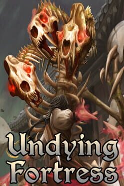 Image de Undying Fortress