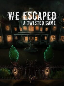 Image de We Escaped a Twisted Game