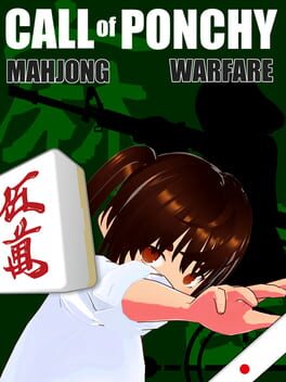 Call of Ponchy: Mahjong Warfare