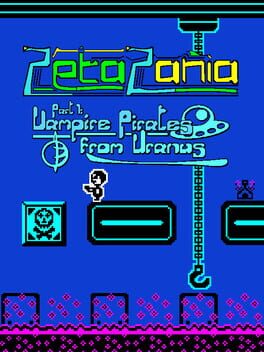 ZetaZania Part 1: Vampire Pirates from Uranus