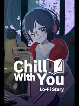 Image de Chill with You: Lo-Fi Story