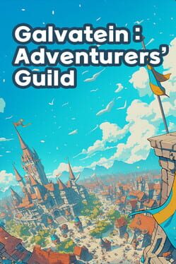 Image de Galvatein: Adventurer’s Guild