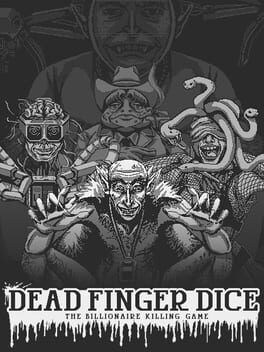 Image de Dead Finger Dice: A Billionaire Killing Game