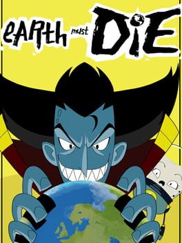 Image de Earth Must Die