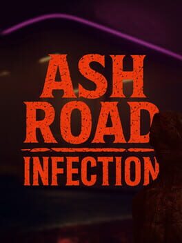 Image de Ash Road: Infection