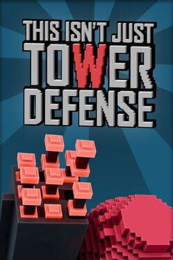 Image de This Isn't Just Tower Defense