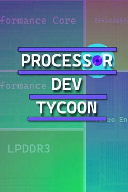 Processor Dev Tycoon