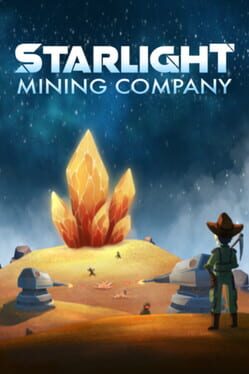 Image de Starlight Mining Company