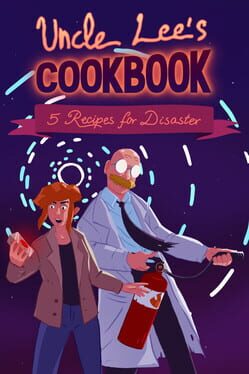 Image de Uncle Lee’s Cookbook: Five Recipes for Disaster