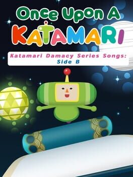 Image de Once Upon a Katamari: Katamari Damacy Series Songs - Side B