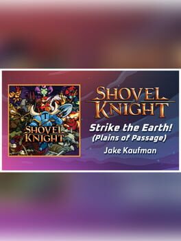 Image de Rift of the NecroDancer: Shovel Knight - "Strike the Earth! (Plains of Passage)" - Jake Kaufman