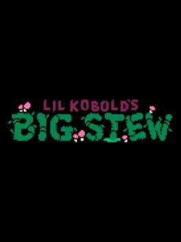 Image de Lil Kobold's Big Stew