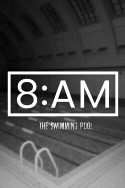 Image de 8AM: The Swimming Pool