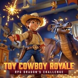 Image de Toy Cowboy Royale: RPG Dragon's Challenge