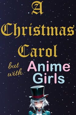 Image de A Christmas Carol: But With Anime Girls