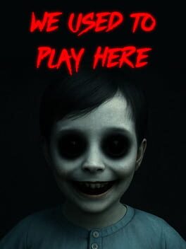 Image de We Used to Play Here