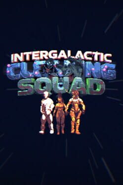 Image de Intergalactic Cleaning Squad