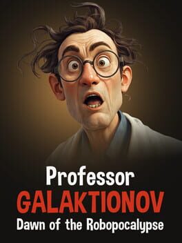 Image de Professor Galaktionov Dawn of the Robopocalypse