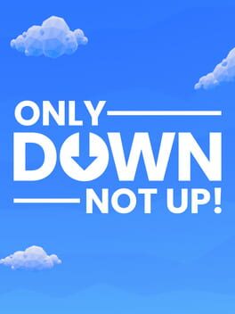 Image de Only Down: Not Up!