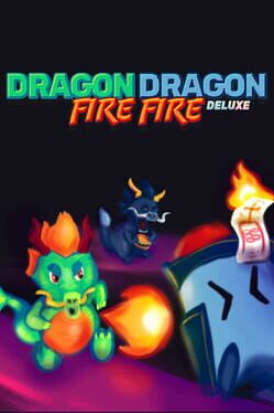Image de Dragon Dragon Fire Fire Deluxe