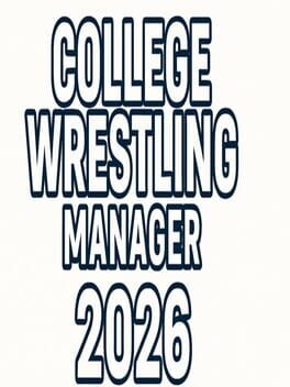 College Wrestling Manager 2026