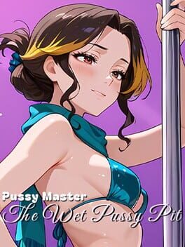 Image de Pussy Master: The Wet Pussy Pit