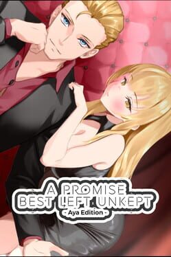 Image de A Promise Best Left Unkept: Aya Edition