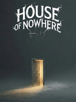 Image de House of Nowhere