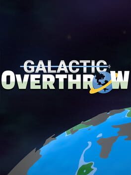 Image de Galactic Overthrow