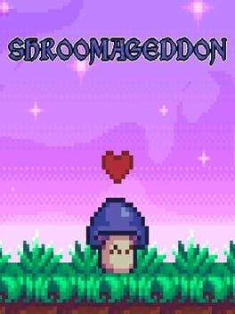 Image de Shroomageddon
