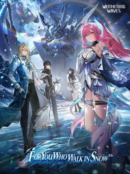 Image de Wuthering Waves: For You Who Walk in Snow