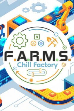 Image de F.A.R.M.S.: Chill Factory