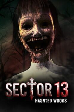 Image de Sector 13: Haunted Woods