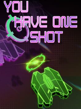Image de You Have One Shot