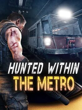 Image de Hunted Within: The Metro