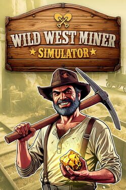 Image de Wild West Miner Simulator