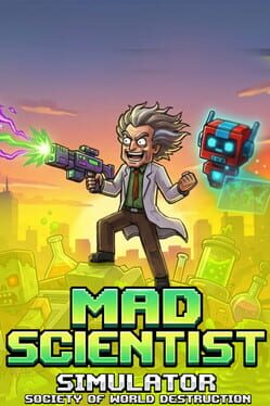 Image de Mad Scientist Simulator – Society of World Destruction