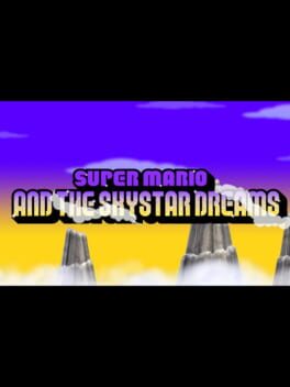 Image de Super Mario and the SkyStar Dreams