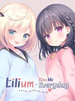 Image de Lilium: Kiss Me Everyday