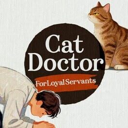 Image de Cat Doctor: For Loyal Servants