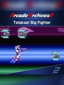 Image de Arcade Archives 2: Tatakae! Big Fighter
