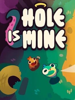 Image de Hole Is Mine