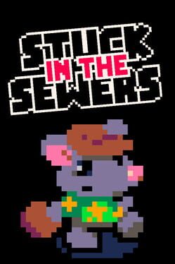 Image de Stuck in the Sewers