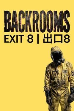 Backrooms: Exit 8