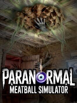 Image de Paranormal Meatball Simulator