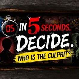 Image de Decide in 5 Seconds: Who Is the Culprit?