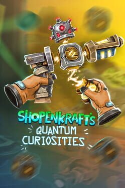 Image de Shopenkraft's Quantum Curiosities